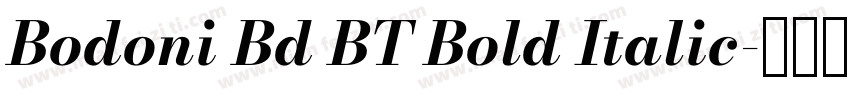 Bodoni Bd BT Bold Italic字体转换